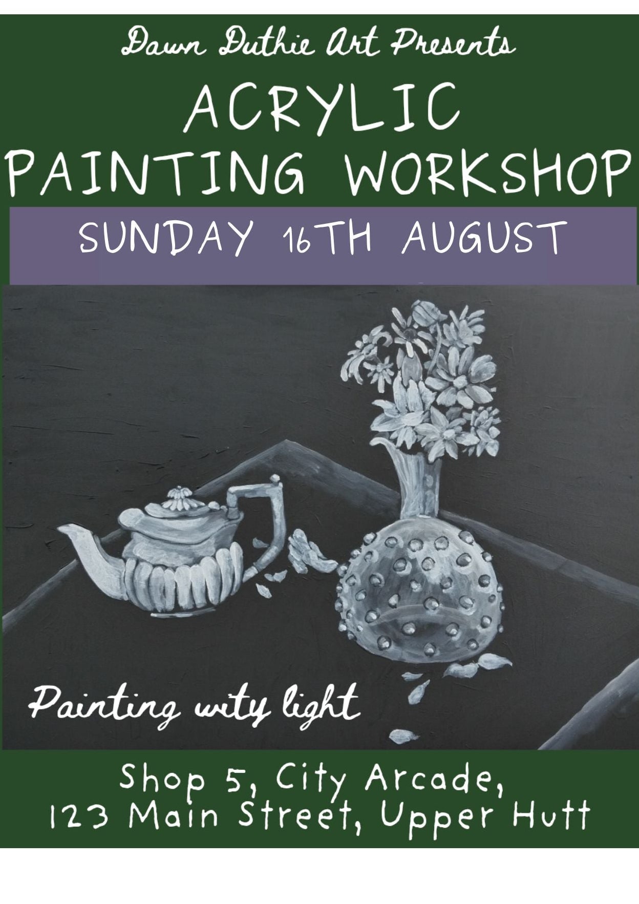 Still Life Acrylic Painting Workshop Upper Hutt | One Day Art Class with Dawn Duthie | 16th August