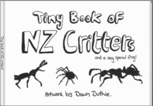 A Tiny book of nz critters.