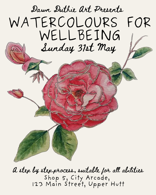 Watercolour Floral Illustration Workshop in Upper Hutt | Relaxing Art & Wellbeing Day at Dawn’s Atelier